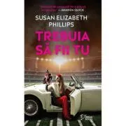Trebuia sa fii tu (vol. 14) de Susan Elizabeth Phillips