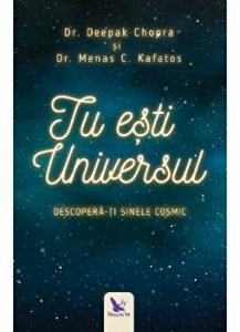 Tu esti universul. Descopera-ti sinele cosmic