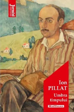 Umbra timpului de Ion Pillat