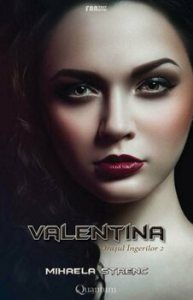 Valentina - Orasul Ingerilor. Vol. 2