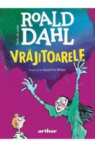 Vrajitoarele de Roald Dahl