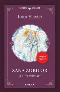 Zana Zorilor si alte povesti de Ioan Slavici