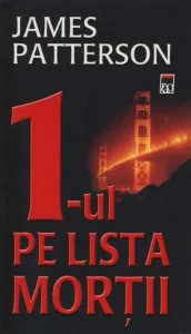 1-ul pe lista mortii de James Patterson
