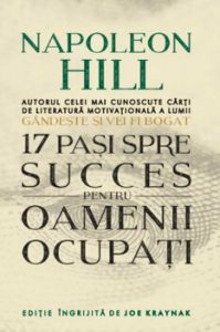 17 pasi spre succes pentru oamenii ocupati