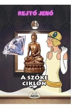 A szoke ciklon de Rejto Jeno