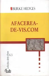 afacerea-de-vis.com de Burke Hedges