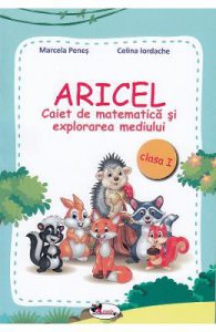 Aricel. Caiet de matematica si explorarea mediului