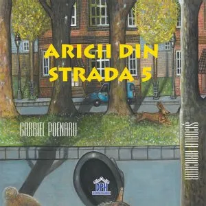 Aricii din strada 5 de Gabriel Poenaru