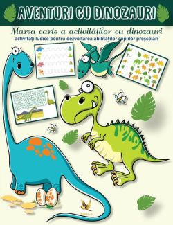 Aventuri cu dinozauri