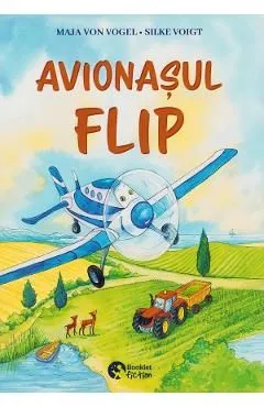 Avionasul Flip. O calatorie cu trenul de Dorothea Ackroyd