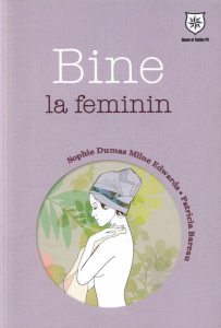 Bine la feminin
