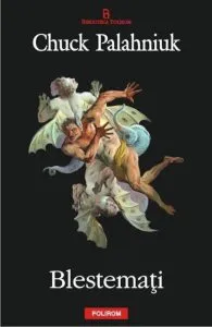 Blestemati de Chuck Palahniuk