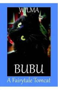 Bubu, a Fairytale Tomcat de Wilma