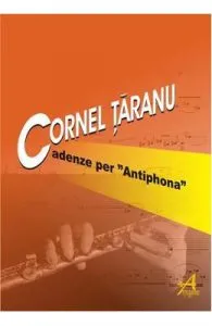Cadenze Per Antiphona (flauto Solo) de Cornel Taranu