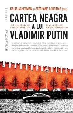 Cartea neagra a lui Vladimir Putin de Stephane Courtois