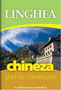 Chineza. Ghid de conversatie