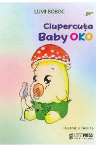 Ciupercuta Baby Oko