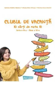 Clubul de vacanta - Clasa 7 de Andreia-Maria Demeter