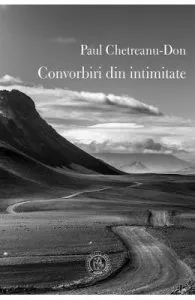 Convorbiri din intimitate de Paul Chetreanu-Don
