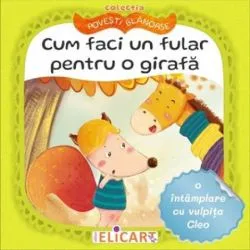 Cum faci un fular pentru o girafa de Andra Aprodu