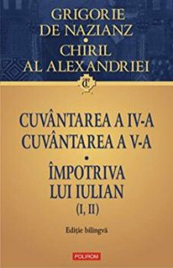 Cuvantarea a IV-a. Cuvantarea a V-a. Impotriva lui Iulian