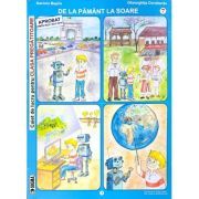 De la Pamant la Soare. Caiet de lucru pentru clasa pregatitoare. Semestrul 2