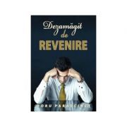 Dezamagit de revenire