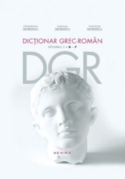 Dictionar Grec-Roman Vol.2 B-R