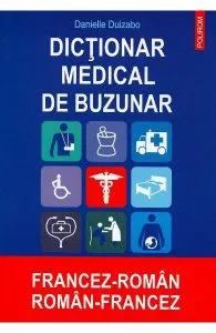 Dictionar medical de buzunar francez-roman, roman-francez