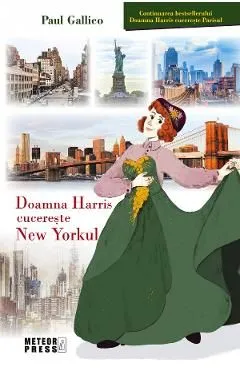 Doamna Harris cucereste New Yorkul de Paul Gallico