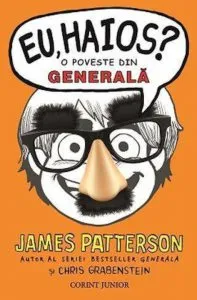 Eu, haios? O poveste din generala de Chris Grabenstein