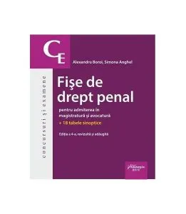 Fișe de drept penal pentru admiterea în magistratură și avocatură de Simona Anghel