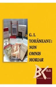 G.I. Tohaneanu: Non Omnis Moriar de Maria Subi