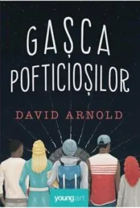 Gasca pofticiosilor de David Arnold