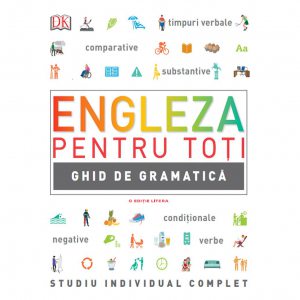 Ghid de gramatica - Engleza pentru toti