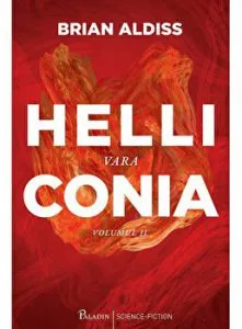 Helliconia. Vara. Volumul II de Brian Aldiss