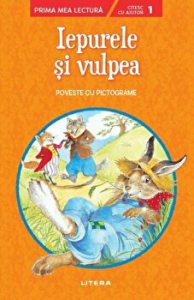 Iepurele si vulpea. Poveste cu pictograme. Nivelul 1