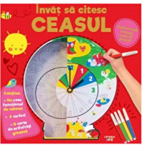 Invat sa citesc ceasul. Coloreaza ceasul cum iti place! Contine 1 ceas functional de colorat, 4 carioci si o carte de activitati grozava