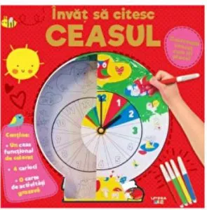 Invat sa citesc ceasul. Coloreaza ceasul cum iti place! Contine 1 ceas functional de colorat, 4 carioci si o carte de activitati grozava