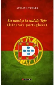La nord si la sud de Tejo de Stelian Turlea