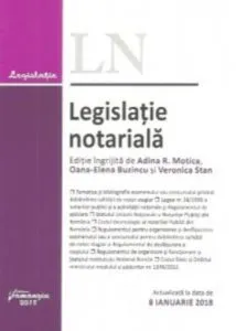 Legislatie notariala de Adina R. Motica