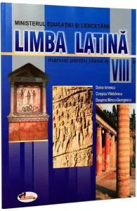 Limba latina - Clasa 8 - Manual de Despina Mincu-Georgescu