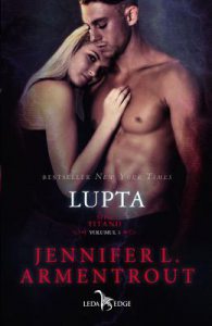 Lupta. Seria Titanii vol.3