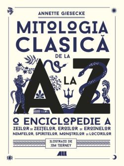 Mitologia clasică de la A la Z