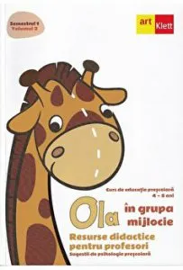 Ola. Sem 1. Vol 2. Grupa mijlocie. Resurse didactice pentru profesori