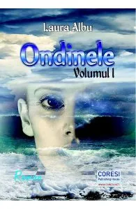 Ondinele Vol.1 de Laura Albu
