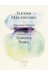 Peste zona interzisa de Ileana Malancioiu