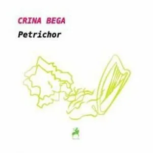 Petrichor de Crina Bega