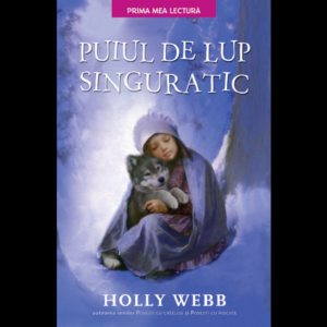 Puiul de lup singuratic.