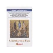 Schimbarea la Fata. Cele mai frumoase predici de Marius Vasileanu